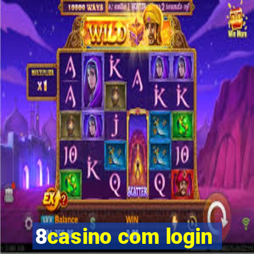 8casino com login